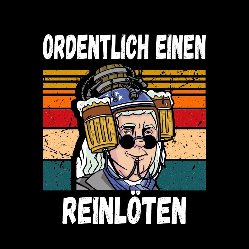 Ordentlich einen Reilöten Lustiger Trinkspruch