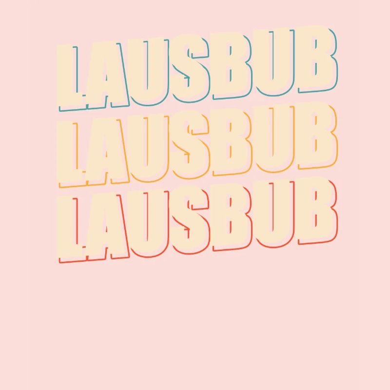 Lausbub Lausbube