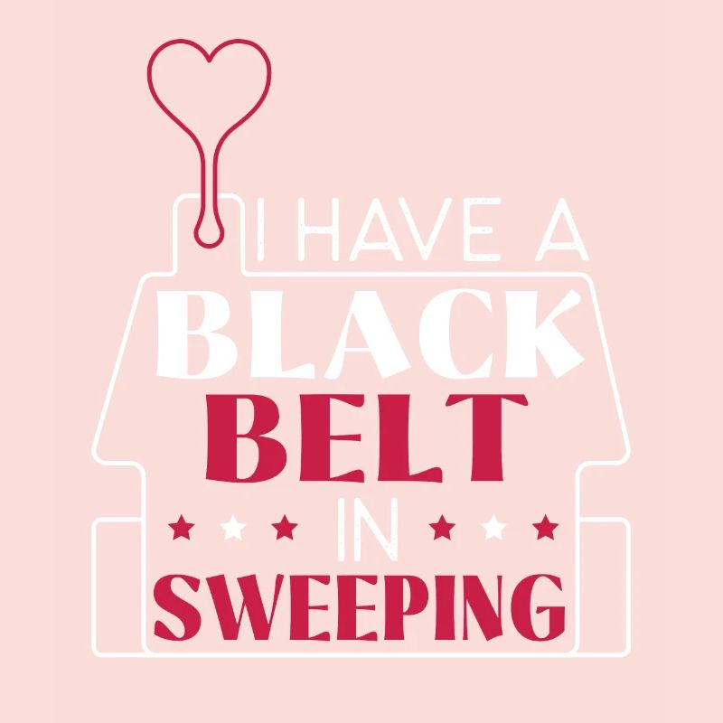 I Have A Black Belt In Sweeping Chimney Sweeper