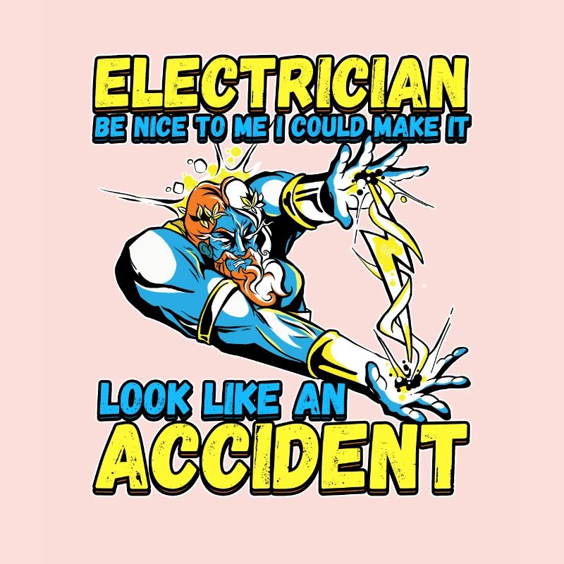 Electrician - Be nice to me - Electronics technician Lustig