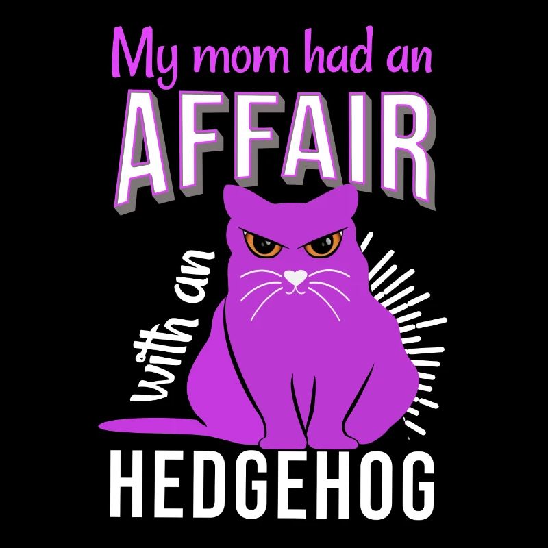 ma mère a eu une liaison avec un hérisson de chat gras