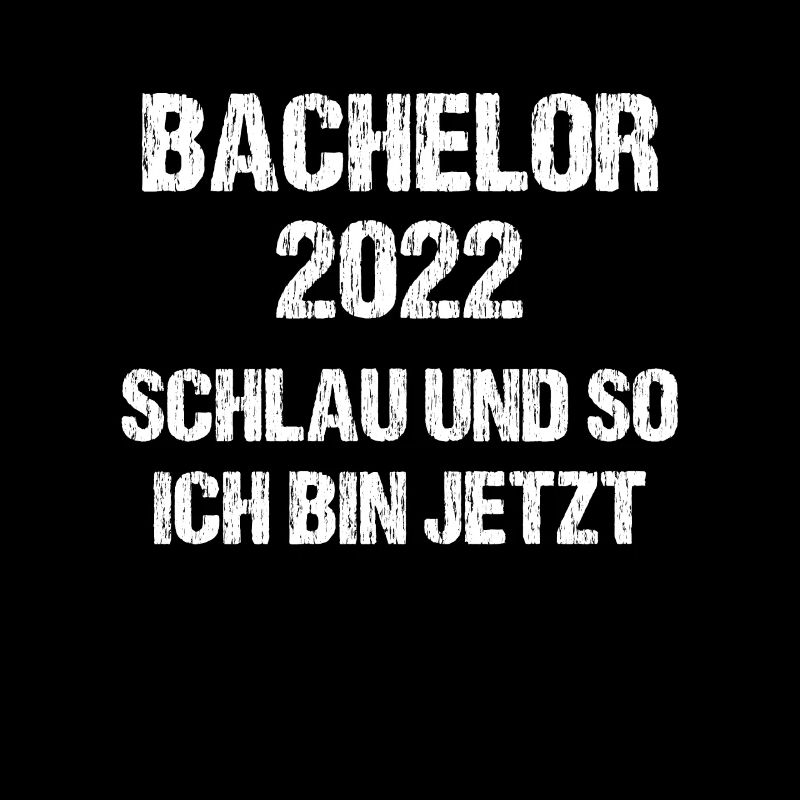 Bachelor Uni Abschluss Bestanden 2022 Geschenk