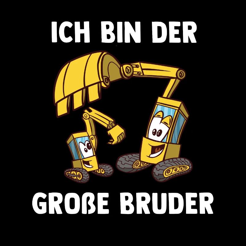 Bagger Großer Bruder - Ich bin der Große Bruder