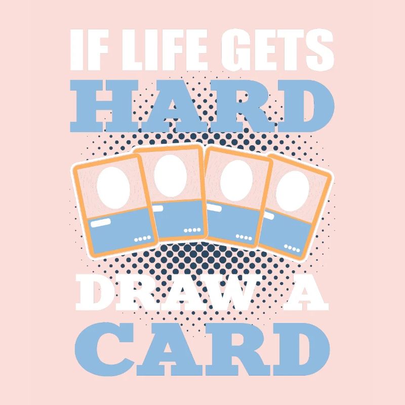Si la vie obtient le tirage difficile d’un jeu de cartes à collectionner