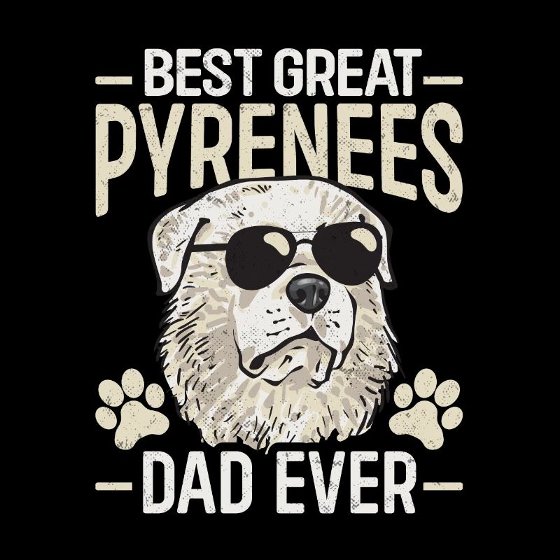 Bester Great Pyrenees Papa aller Zeiten