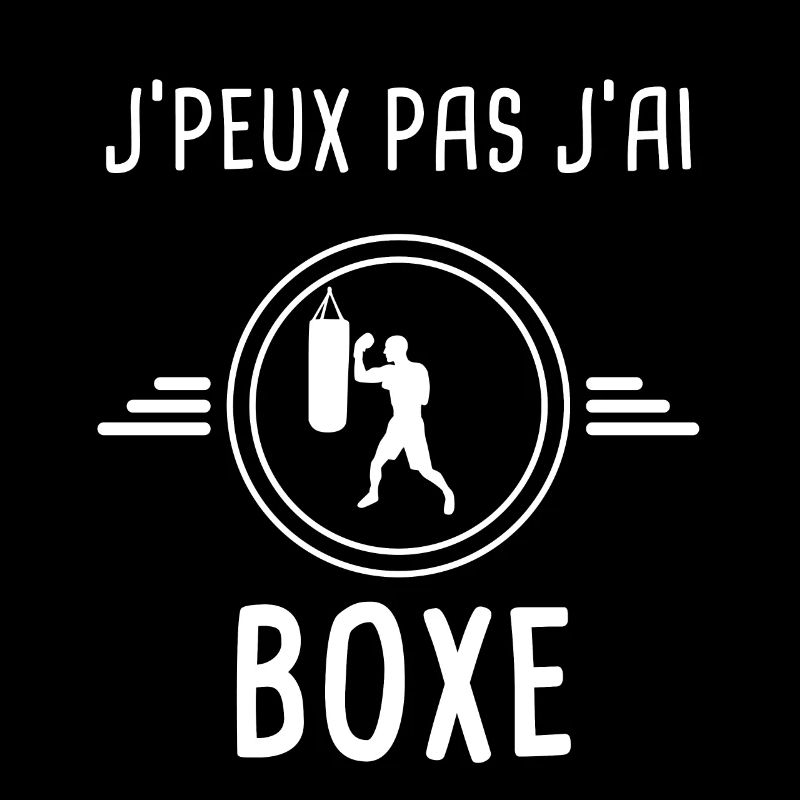 boxe je peux pas j'ai boxe boxeur