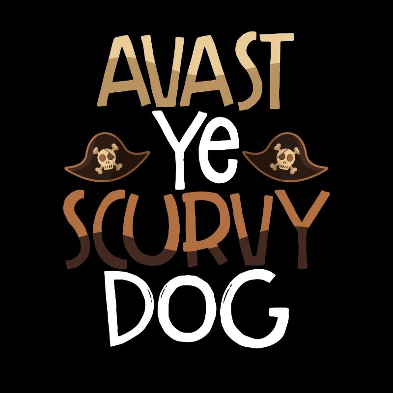 Avast Du Scurvy Dog