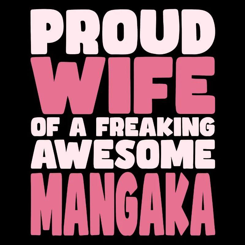 Fière épouse d’un sacré bon mangaka