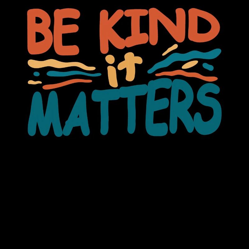 Be friendly, that counts