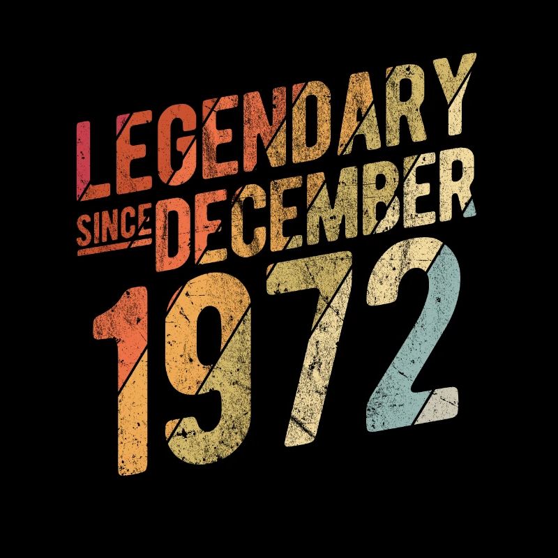 50th Birthday Gift Legendary Since December 1972 5