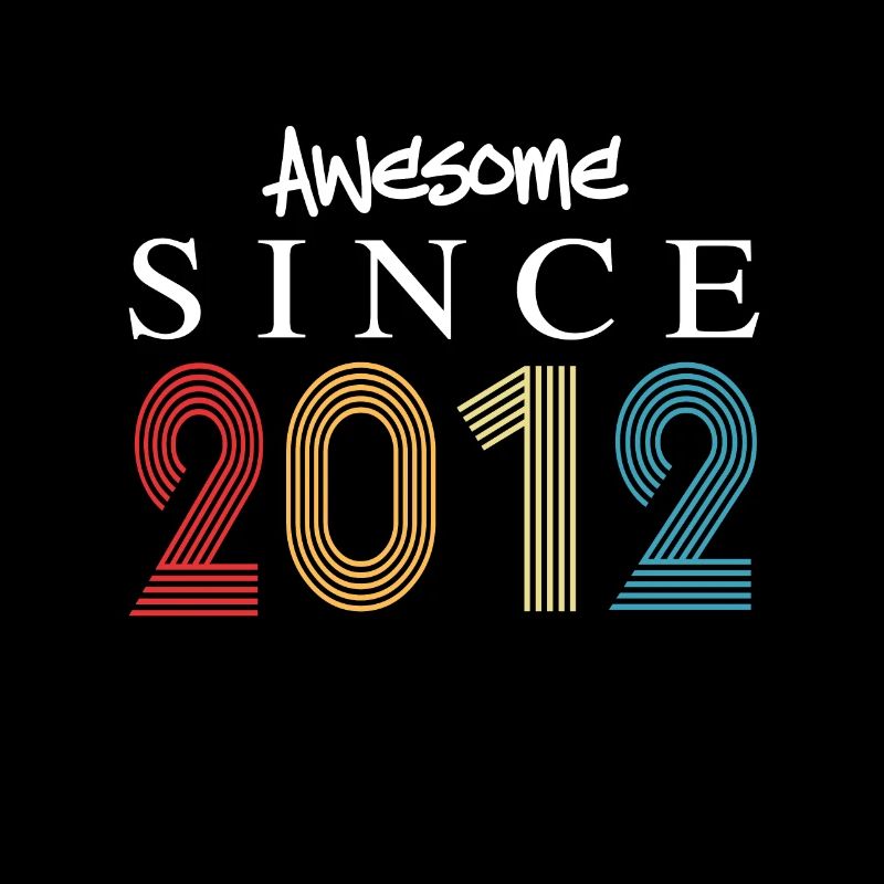 Awesome Since 2012 Geburtstag 2012 Vintage 2012