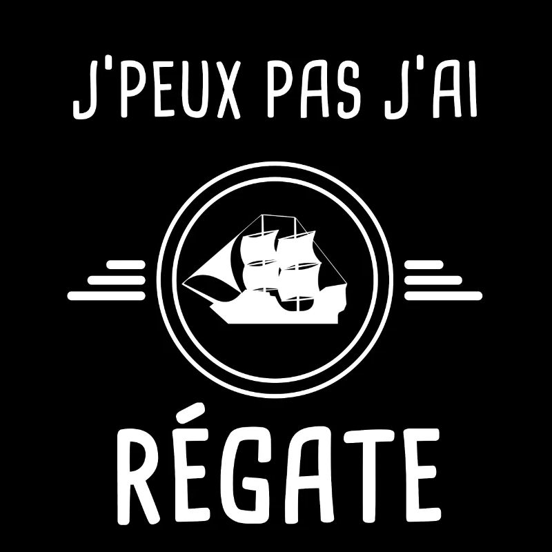 régate je peux pas j'ai régate bateau