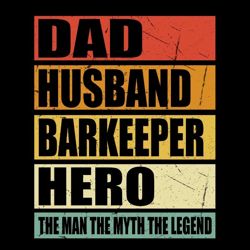 Father Husband Bartender Hero