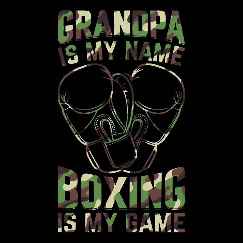 Boxe Grand-père est mon nom La boxe est mon jeu - Boxi