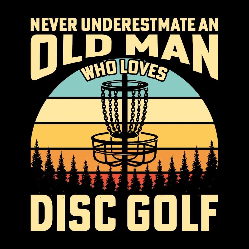 Never Underestimate An Old Man Who Loves Disc Golf