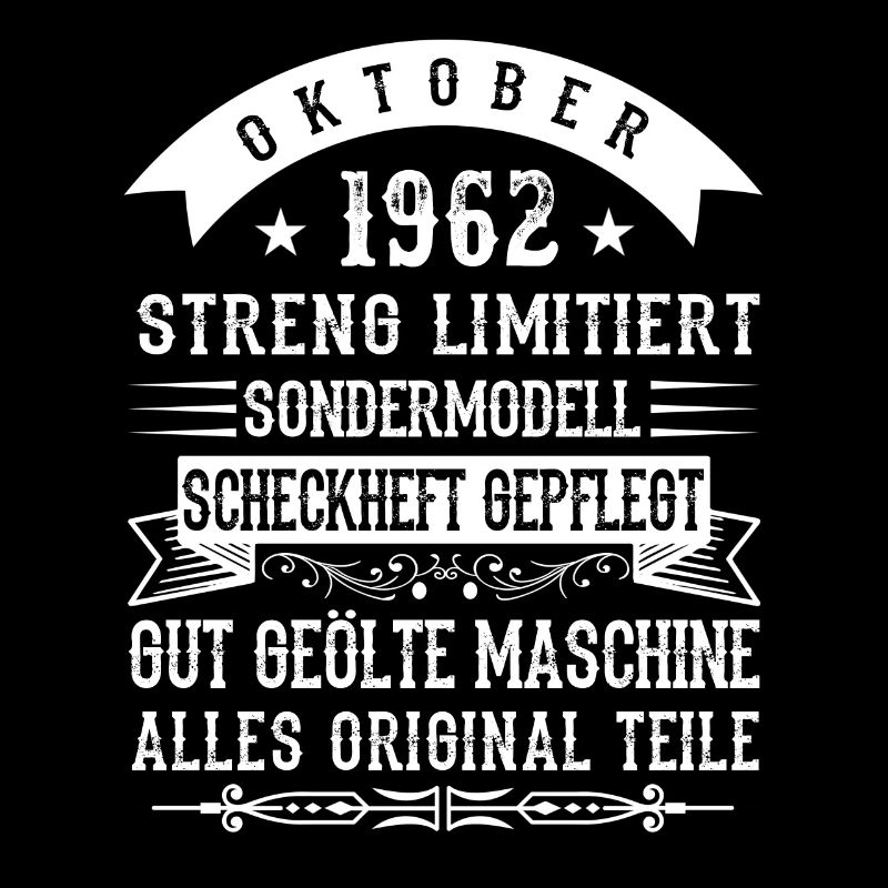 Oktober 1962 - 60. Geburtstag Geschenk. Legende.