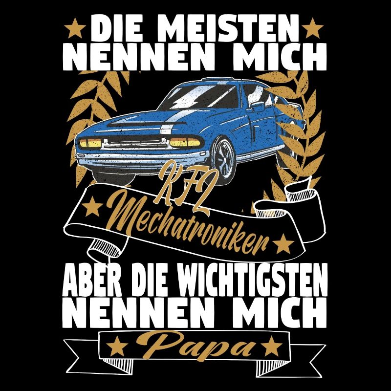 Kfz Mechatroniker Papa Vater Auto Schrauber