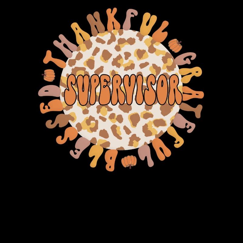 Supervisor Thanksgiving Supervisory Management