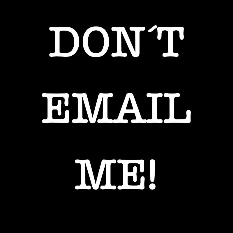 Ne m’envoyez pas d’e-mail!