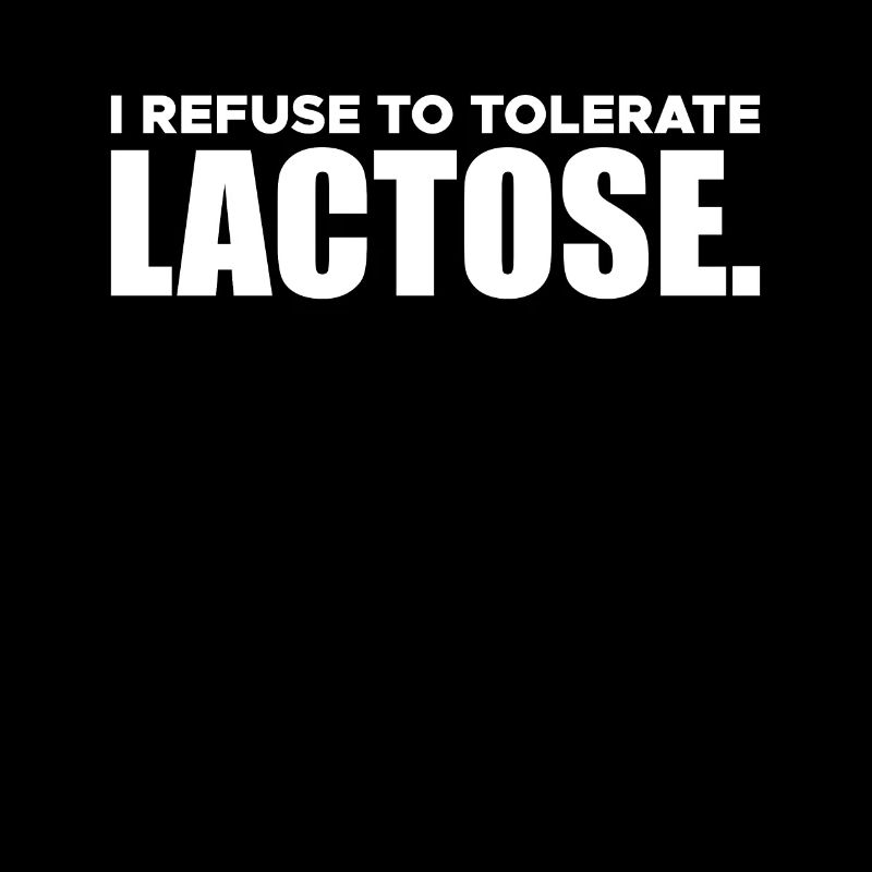 Je refuse de tolérer le lactose Shirt