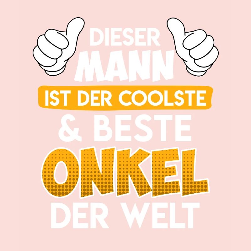 Der coolste Onkel der Welt Onkel Spruch