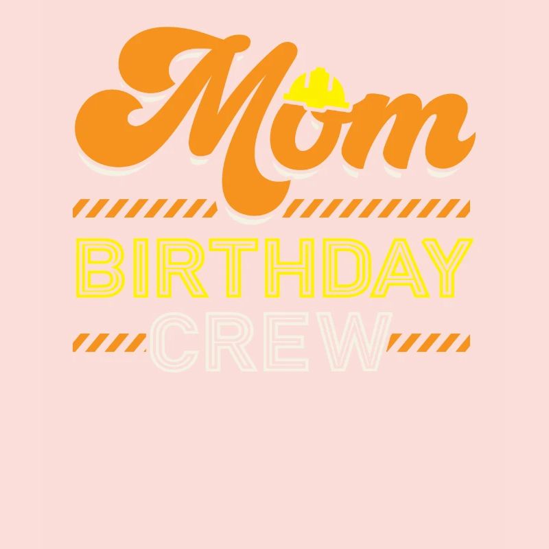 Mutter Geburtstag Crew Bauarbeiter Beruf
