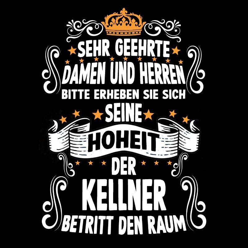 Kellner T witziges Spruch Motiv Kellner
