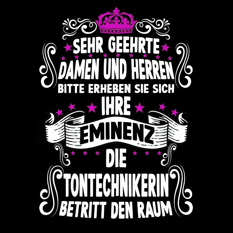 Tontechnikerin T Fun Spruch Motiv Tontechnikerin