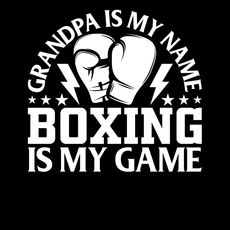 Boxe Grand-père est mon nom La boxe est mon jeu Boxe