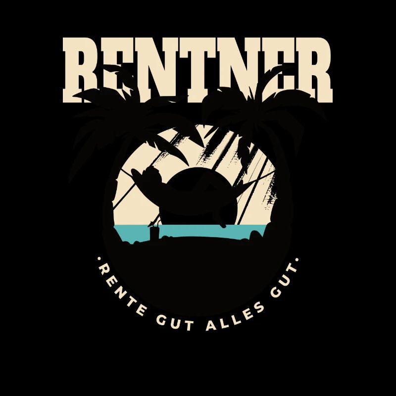 Ruhestand Rente Spruch Design
