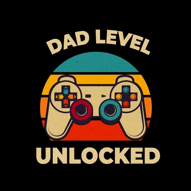 Dad Level Unlocked