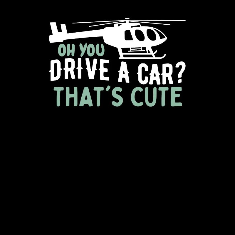 Quote Pilot Helicopter Aviation Funny