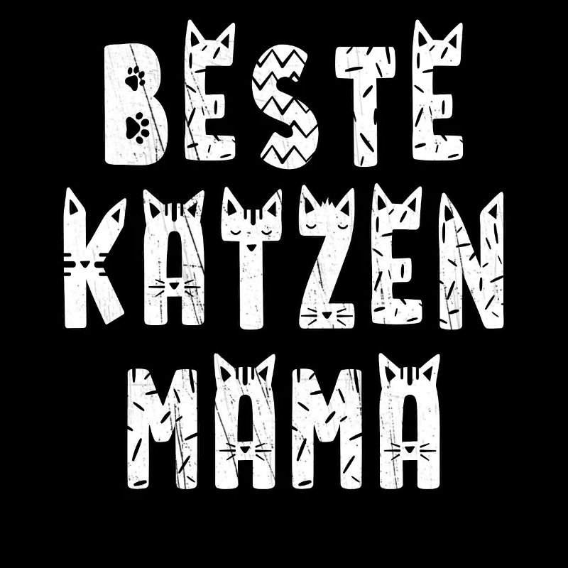 Beste Katzen Mama. Muttertag Geburtstag Katzen