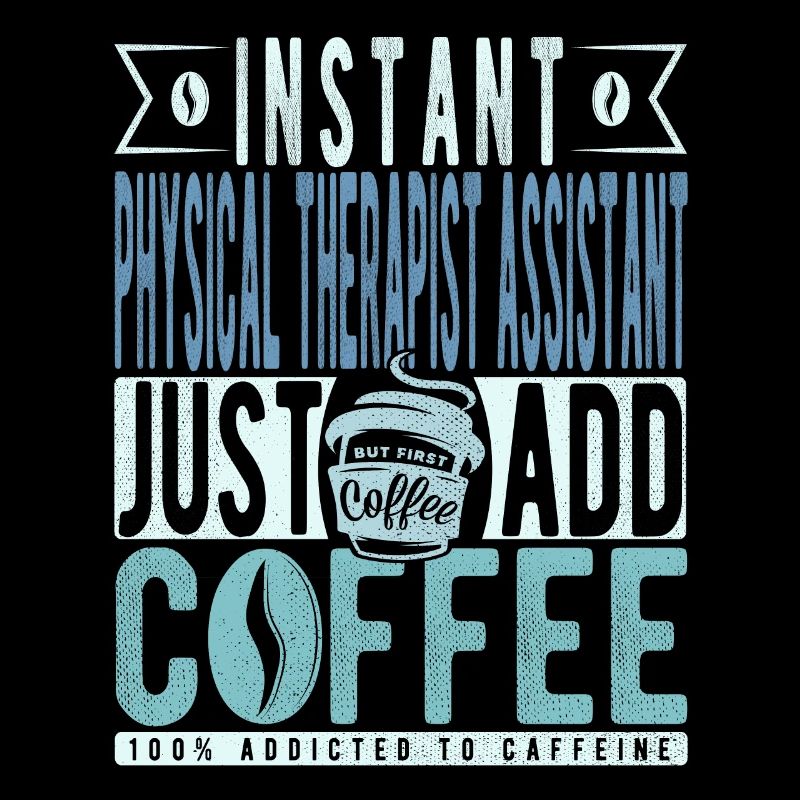 Physiotherapeuten Assistent Kaffee Spruch
