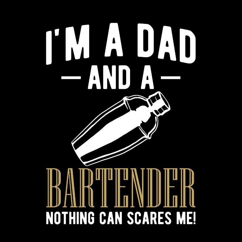 Im A Dad And A Bartender Shirt