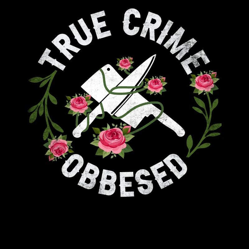 True Crime obsédé