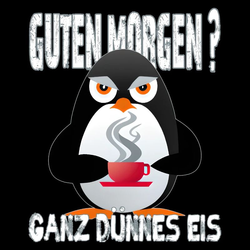 Ganz Dünnes Eis Morgenmuffel Pinguin Kaffee