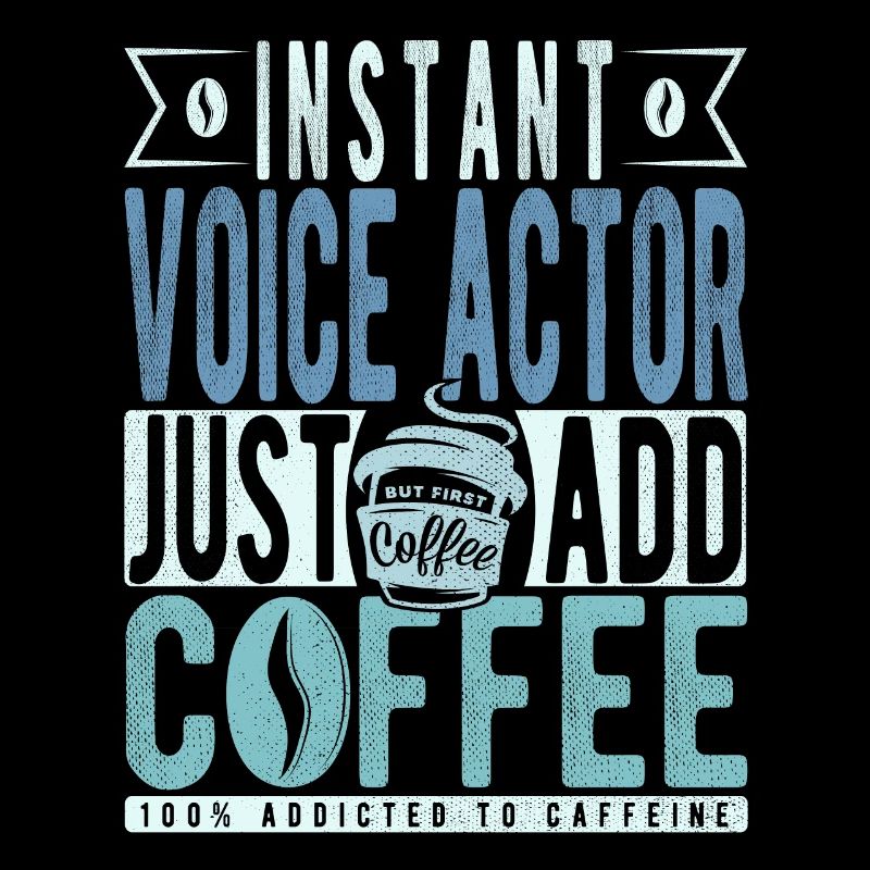 Voice actor coffee saying