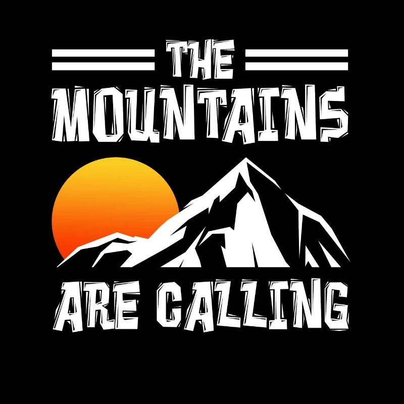 The mountains are calling