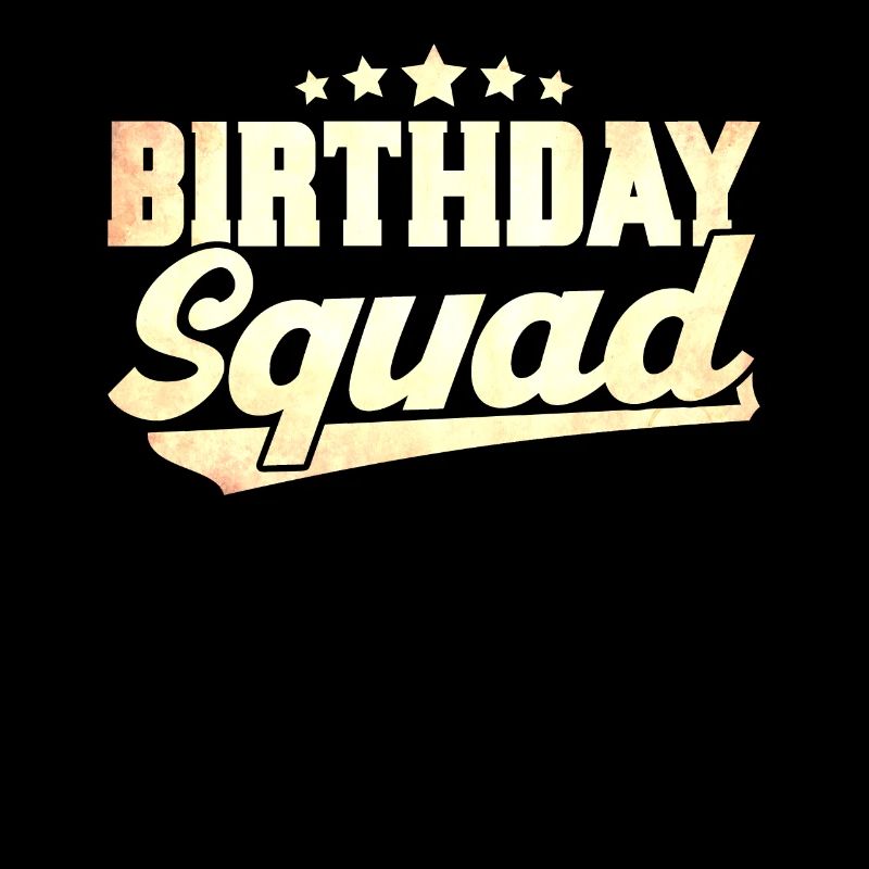 Brithday Squad