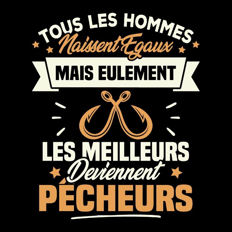 Les meilleurs hommes deviennent Pêcheurs
