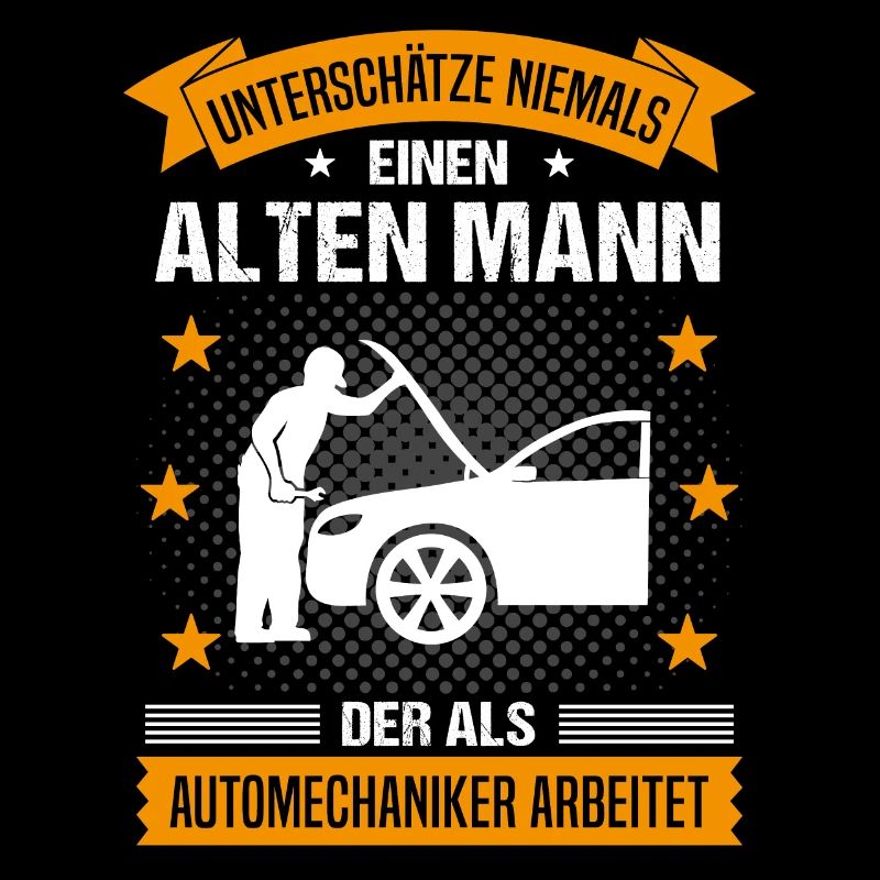 Automechaniker Alter Mann Spruch Herren Geschenk