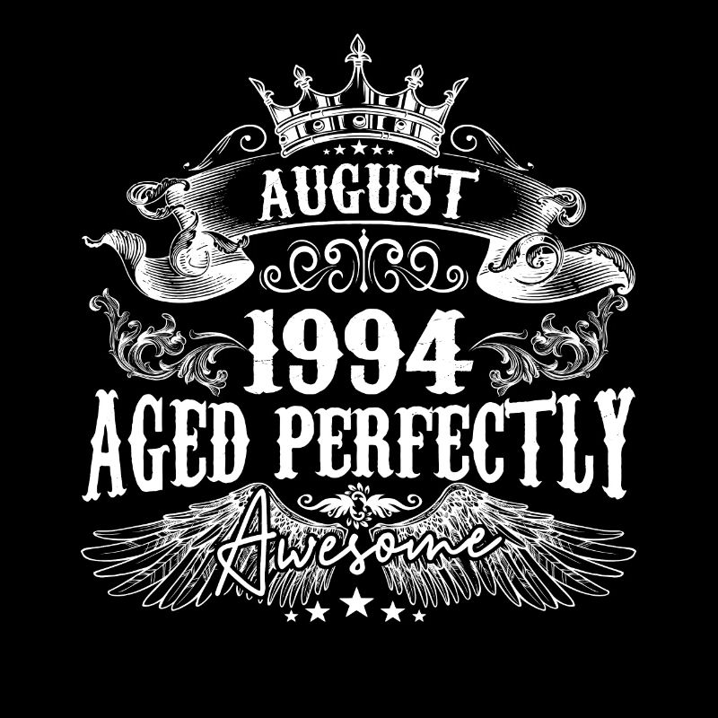 1994 | August 1994 Geburtstag Perfekt gealtert