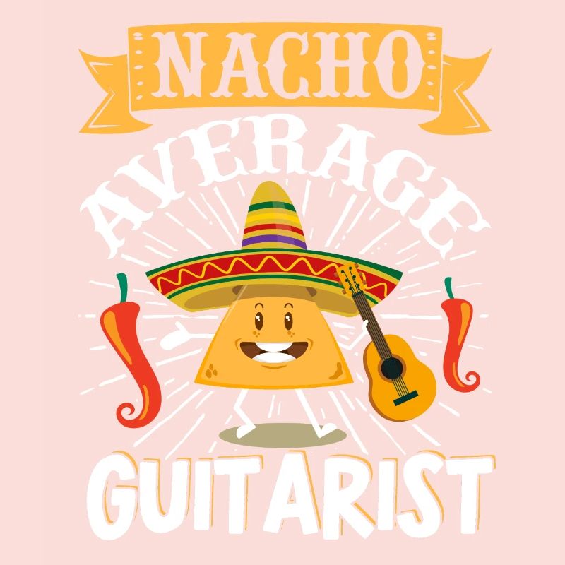 Cinco de Mayo Nacho Average Guitarist G
