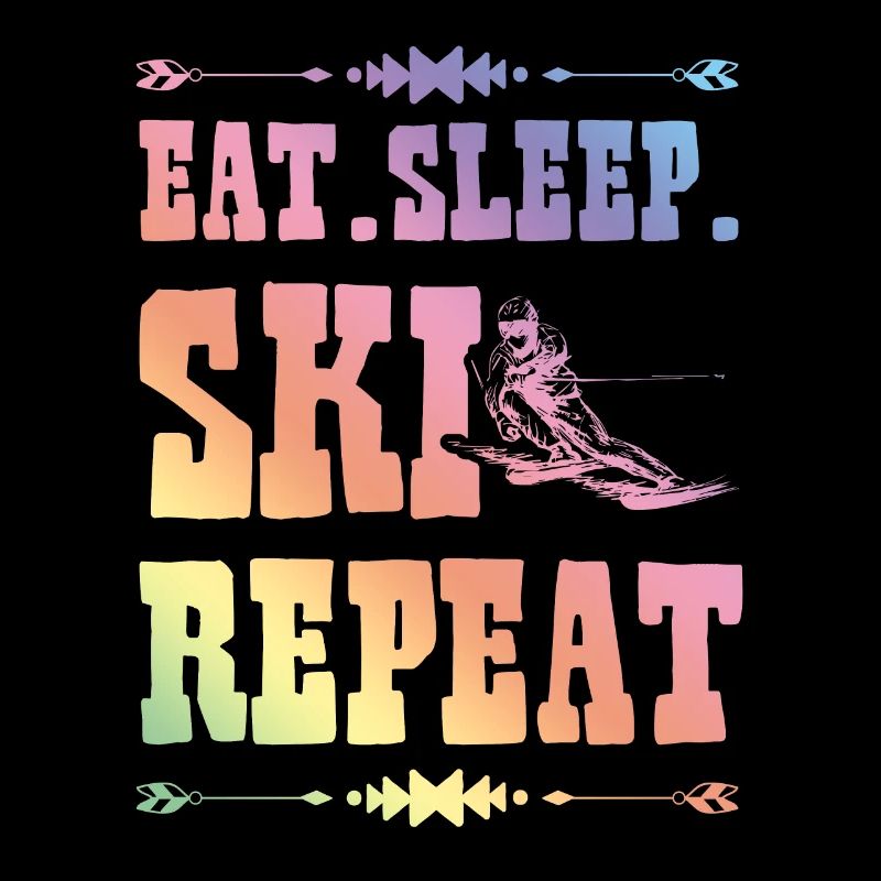 Eat Sleep Ski Repeat