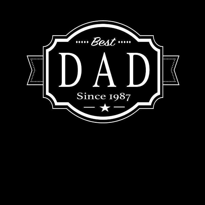 Best dad since 1987