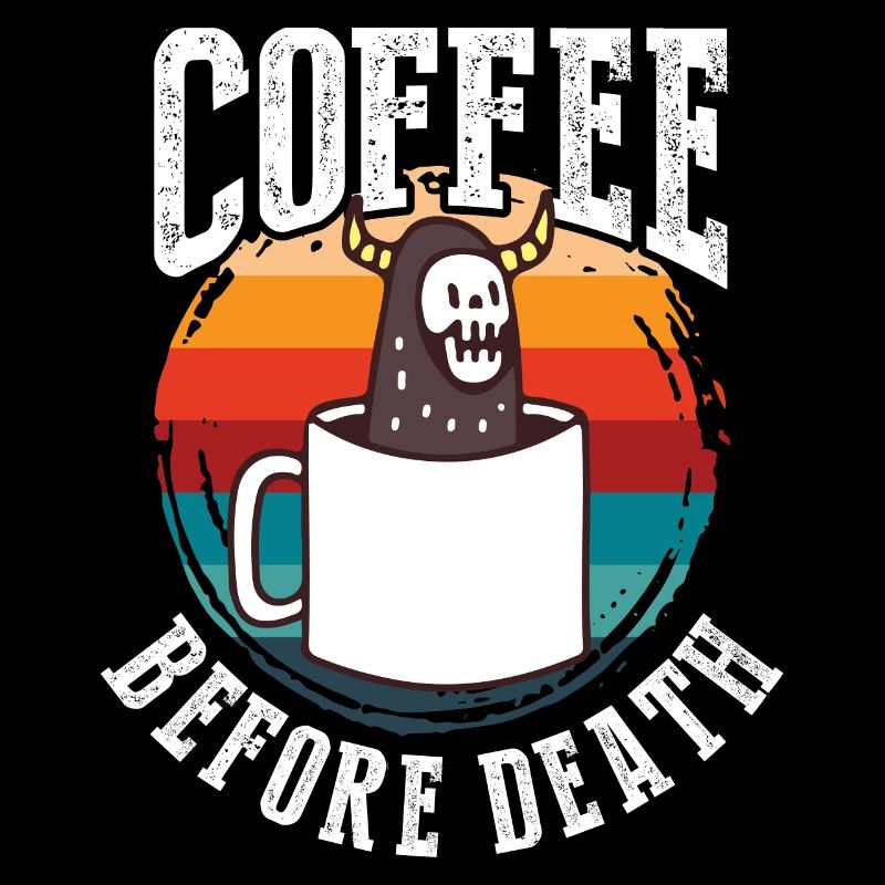 Coffee before death