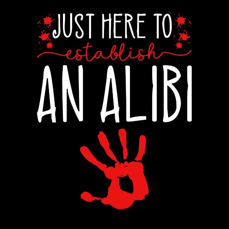 Juste ici pour établir un alibi, Murderino True