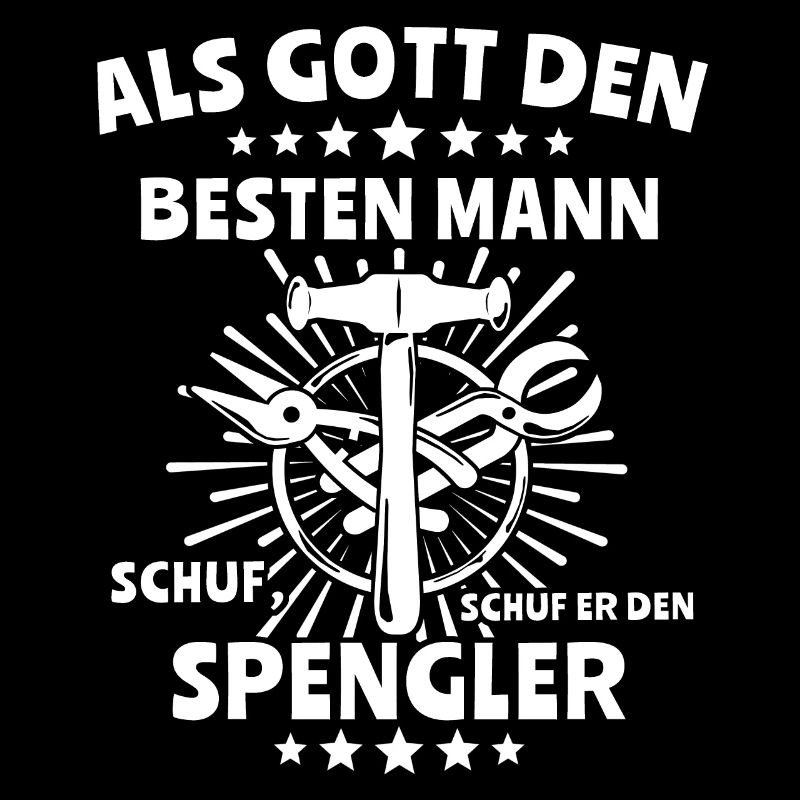Spengler Beruf Bauspengler Sprüche