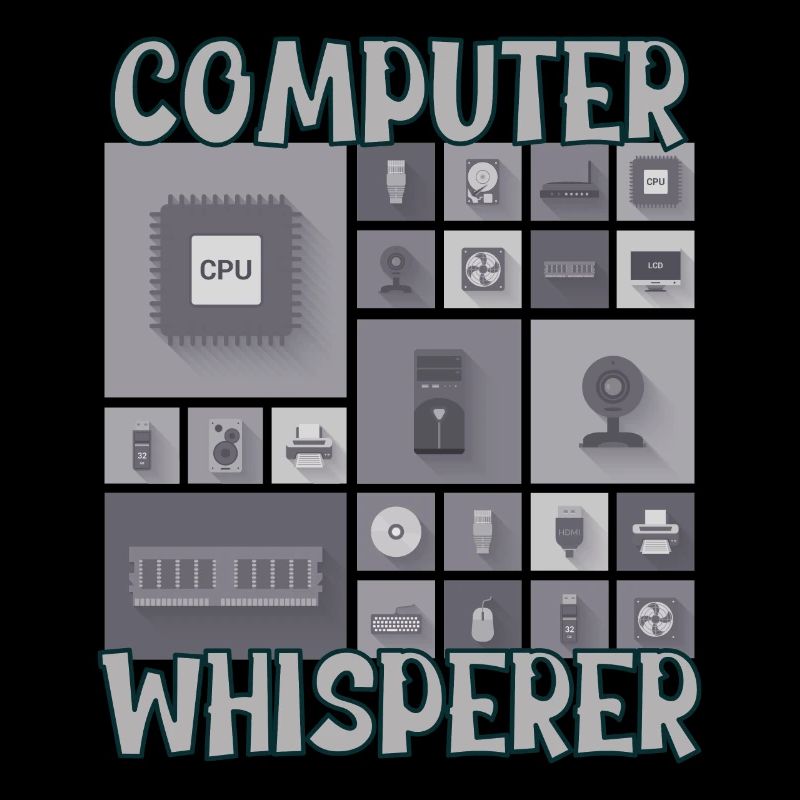 Computer Whisperer IT Tech Support Nerds Geeky